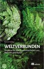 Kathrin Schlup: weltverbunden, Buch