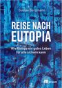 Gustav Bergmann: Reise nach Eutopia, Buch