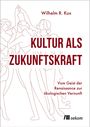 Text: "Kultur als Zukunftskraft" - Skizze von tanzenden Figuren. Oberer Text: Wilhelm R. Kux. Unterer Text: Vom Geist... Vernunft.