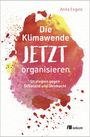 "Die Klimawende JETZT organisieren: Strategien gegen Stillstand und Ohnmacht" vor buntem Aquarell-Hintergrund.