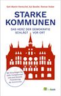 Text: Starke Kommunen, das Herz der Demokratie schlägt vor Ort. Grafik: rotes Rathaus.