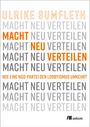 "Macht neu verteilen" wiederholt in Grau, Orange hervorgehoben. Autor: Ulrike Sumfleth. Unten: "oekom" als Logo.
