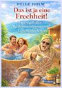Helge Holm, "Das ist ja eine Frechheit!" Ein Opa mit Handtuch und Tee lacht, während ein Paar in einem Whirlpool planscht.