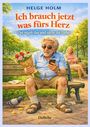 Buchtitel: "Ich brauch jetzt was fürs Herz". Illustration: Ein älterer Mann mit Blumenstrauß und Handy auf einer Parkbank.