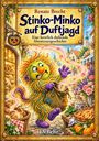 "Stinko-Minko auf Duftjagd", ein fröhliches Monster mit buntem Fell hält einen Sack, umgeben von duftenden Backwaren.