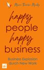 "Marie-Thérèse Maeder. Happy people happy business. Business Explosion durch New Work." Oben ein stilisiertes Vogel-Logo.