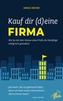 "Kauf dir (d)eine FIRMA" von Mirco Meyer. Skyline mit hervorgehobenen Gebäuden und einer gelben Flagge.