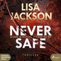 Lisa Jackson: Never Safe, MP3,MP3