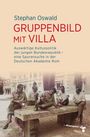 Stephan Oswald: Gruppenbild mit Villa, Buch