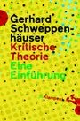 „Gerhard Schweppenhäuser. Kritische Theorie. Eine Einführung.“ Gelber Hintergrund, bunte Kreise, rotes geometrisches Muster.