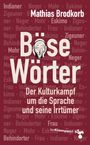 Mathias Brodkorb: Böse Wörter, Buch