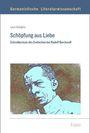 Leon Adolphs: Schöpfung aus Liebe, Buch