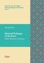 Spiritual Pedagogy of the Heart, Buch