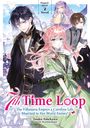 Touko Amekawa: 7th Time Loop: The Villainess Enjoys a Carefree Life Married to Her Worst Enemy! (Light Novel), Doppelband 02 (deutsche Ausgabe), Buch