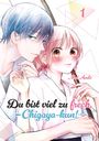 Mai Ando: Du bist viel zu frech, Chigaya-kun!, Band 01, Buch