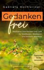 Gabriela Hochleitner: Gedankenfrei, Buch