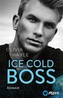 Olivia Hayle: Ice Cold Boss, Buch