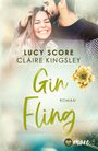 Claire Kingsley: Gin Fling, Buch