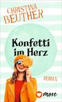 Christina Beuther: Konfetti im Herz, Buch