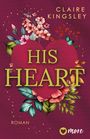 Claire Kingsley: His Heart, Buch