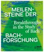: Meilensteine der Bach-Forschung, Buch