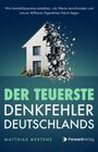 Matthias Mertens: Der teuerste Denkfehler Deutschlands, Buch