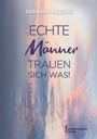 Barbara Nelting: Echte Männer trauen sich was, Buch