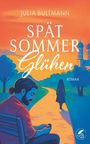 Julia Bultmann: Spätsommerglühen, Buch