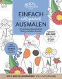 : Einfach entspannt ausmalen, Buch