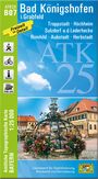 "Bad Königshofen i.Grabfeld: Trappstadt, Höchheim, Sulzdorf a.d.Lederhecke. Amtliche Karte Bayern 1:25.000"