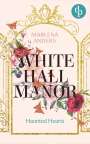 Marlena Anders: Whitehall Manor, Buch