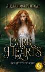 Alexandra Fuchs: Dark Hearts, Buch