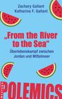 Zachary Gallant: "From the river to the sea", Buch