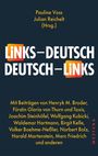 "LiNKS – DEUTSCH DEUTSCH – LiNKS" von Pauline Voss, Julian Reichelt. Beiträge von u.a. Henryk M. Broder, WESTEND Verlag.