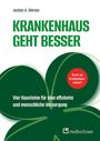 Jochen A. Werner: Krankenhaus geht besser, Buch