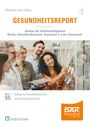Susanne Hildebrandt: Gesundheitsreport 2025, Buch