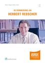 : In Erinnerung an Herbert Rebscher, Buch