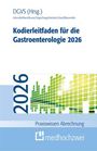 Alexandra Schmidt: Kodierleitfaden für die Gastroenterologie 2026, Buch