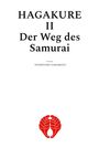 Tsunetomo Yamamoto: Hagakure II, Buch