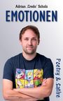 Adrian "Credo" Scholz: Emotionen, Buch