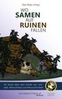 Elias Raatz: Wo Samen auf Ruinen fallen, Buch