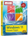 Wolfram Gieseke: Windows 11 Power Tipps - Sonderausgabe inkl. WinOptimizer 19 Vollversion - Das Maxibuch: Optimierung, Troubleshooting Insider Tipps für Windows 11, Buch
