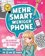 Barbara Kistmacher: Mehr Smart, weniger Phone., Buch