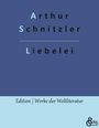 Arthur Schnitzler: Liebelei, Buch