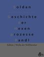 Wilhelm Gottlieb Soldan: Geschichte der Hexenprozesse, Buch