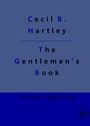 Cecil B. Hartley: The Gentlemen's Book, Buch