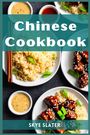 Skye Slater: Chinese Cookbook, Buch