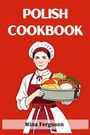 Nina Ferguson: Polish Cookbook, Buch