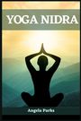 Angela Parks: Yoga Nidra, Buch