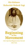 Maharishi Mahesh Yogi: Beginning of the Movement, Buch